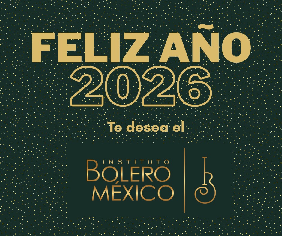 Feliz Año 2026 - Instituto Bolero México